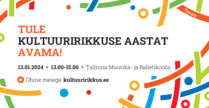 Kultuuririkkuse aasta avamine