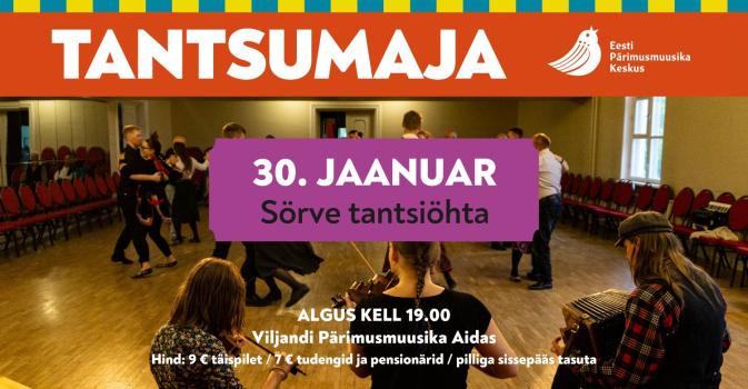Tantsumaja Sörve tantsuõhtu